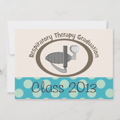 Respiratory Therapist Graduation Invites 2013 A