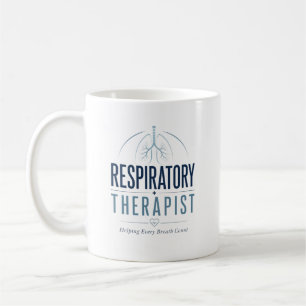Respiratory Therapist Helping Every Breath Count Coffee Mug