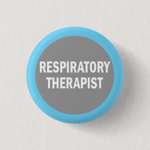 Respiratory Therapist identification badge Pinback Button