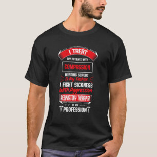Respiratory Therapist Is My Profession Medical Sta T-Shirt