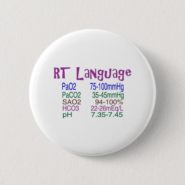 Respiratory Therapist "language" Blood Gasses Button (Front)