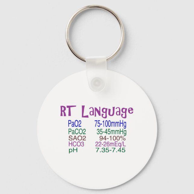 Respiratory Therapist "language" Blood Gasses Keychain (Front)