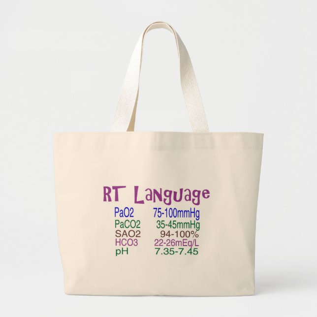 Respiratory Therapist "language" Blood Gasses Large Tote Bag (Front)