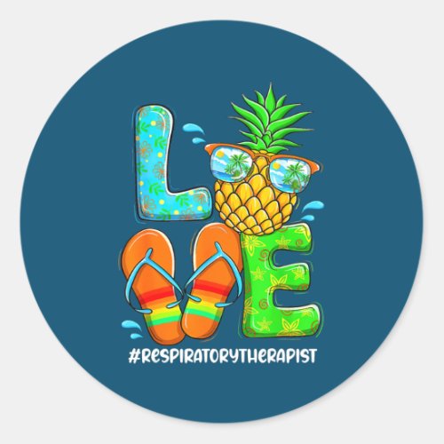 Respiratory Therapist Love Summer Pineapple Classic Round Sticker