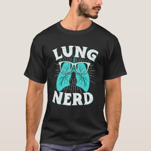 Respiratory Therapist Lung Nerd RRT CRT RT Pulmono T_Shirt