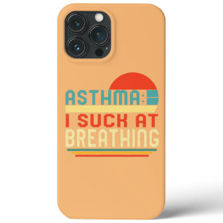 Respiratory Therapist Suck At Breathing Pulmonary iPhone 13 Pro Max Case