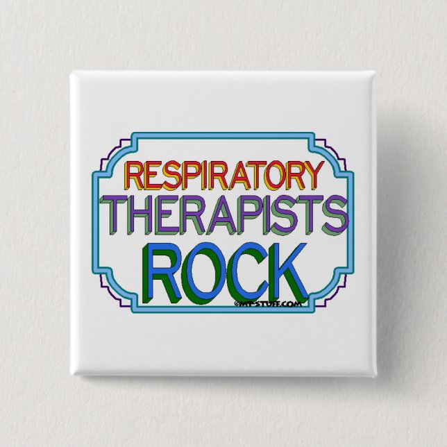 Respiratory Therapists Rock Button (Front)