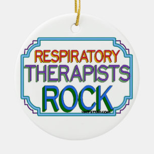 Respiratory Therapists Rock Ceramic Ornament