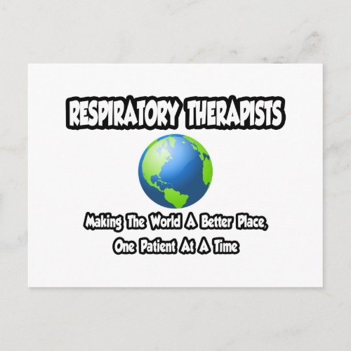 Respiratory TherapistsWorld a Better Place Postcard