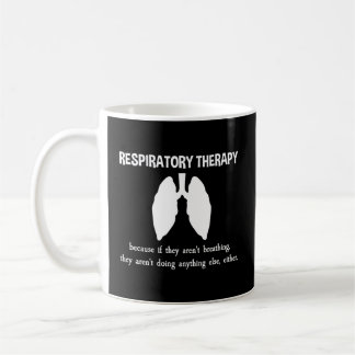 Respiratory Therapy Definition Lung Therapist Coffee Mug