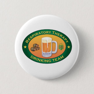 Respiratory Therapy Drinking Team Pinback Button