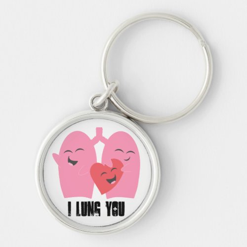 Respiratory Therapy I Lung You Lungs Keychain RT