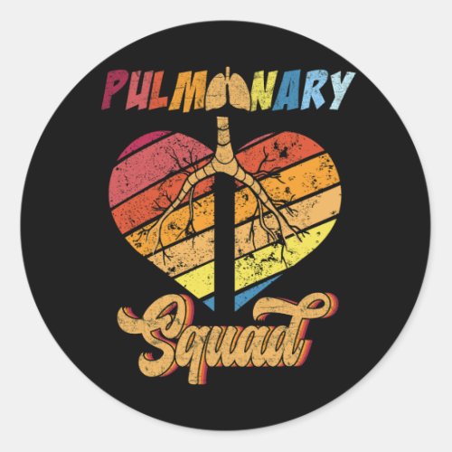 Respiratory Therapy Lung Doctor Pulmonary Squad As Classic Round Sticker