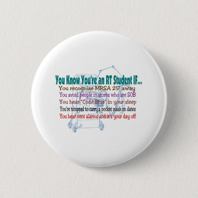 Respiratory Therapy Student Pinback Button (Front)
