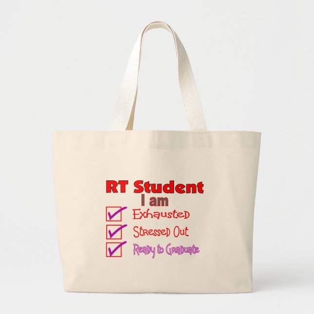 Respiratory Therapy Student--Stressed Out! Large Tote Bag (Front)