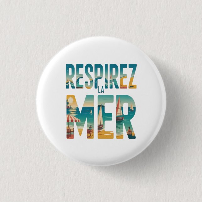 Respirer la Mer Button (Front)