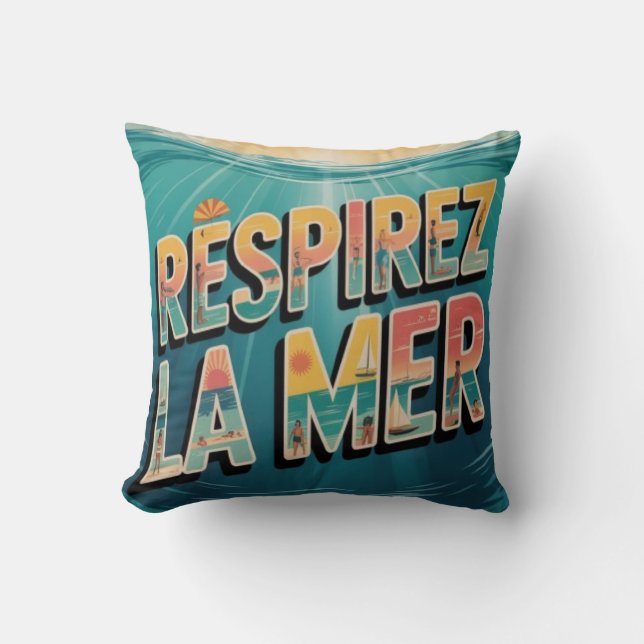 Respirer la Mer Throw Pillow (Front)