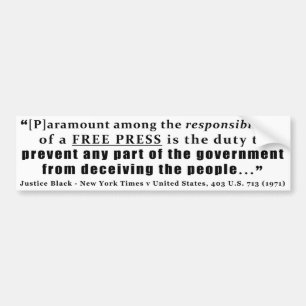 Responsibilities of a Free Press Quote Bumper Sticker