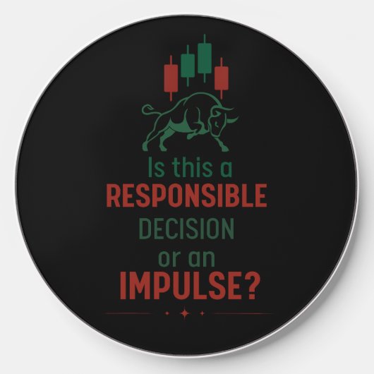 Responsible Decision – Trading Discipline Wireless Charger (Front)