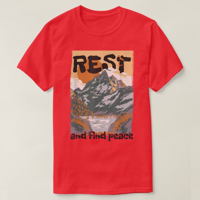Rest and Find Peace T-Shirt (Design Front)