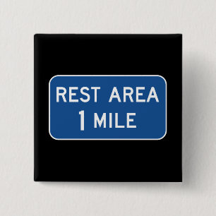 Rest Area Road Sign Button