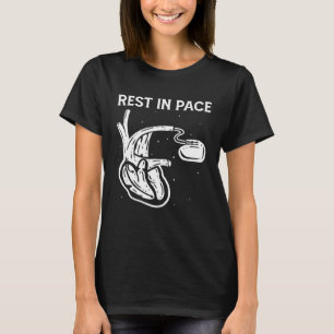 Rest In Pace Open Heart Surgery Bypass Pacemaker T-Shirt