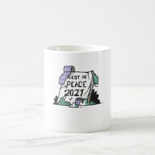 Rest in Peace 2021 Coffee Mug