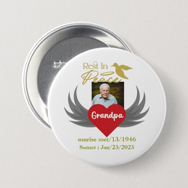 Rest in peace ,funeral custom photo ,loving memory button (Front & Back)
