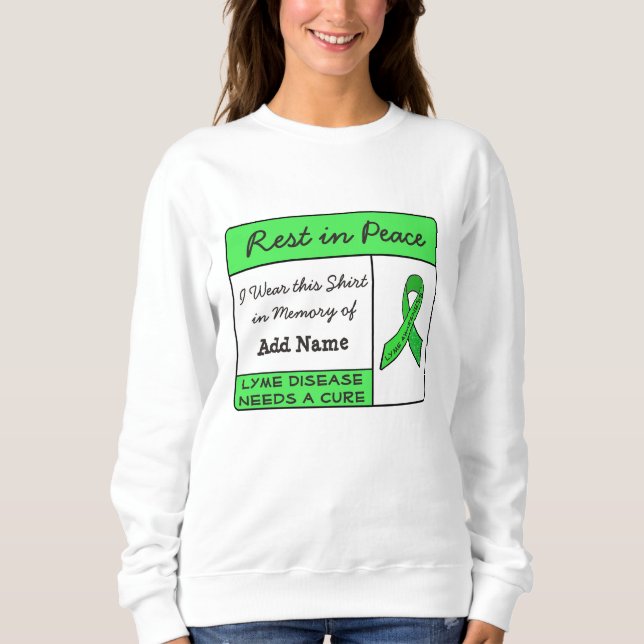 Rest in Peace Lyme Disease In Memory of Shirt (Front)