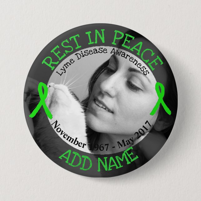 Rest in Peace Lyme Disease  Personalized Button (Front)