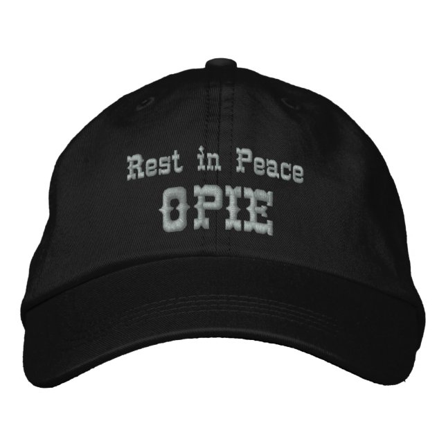 Rest in Peace Opie Embroidered Baseball Hat (Front)