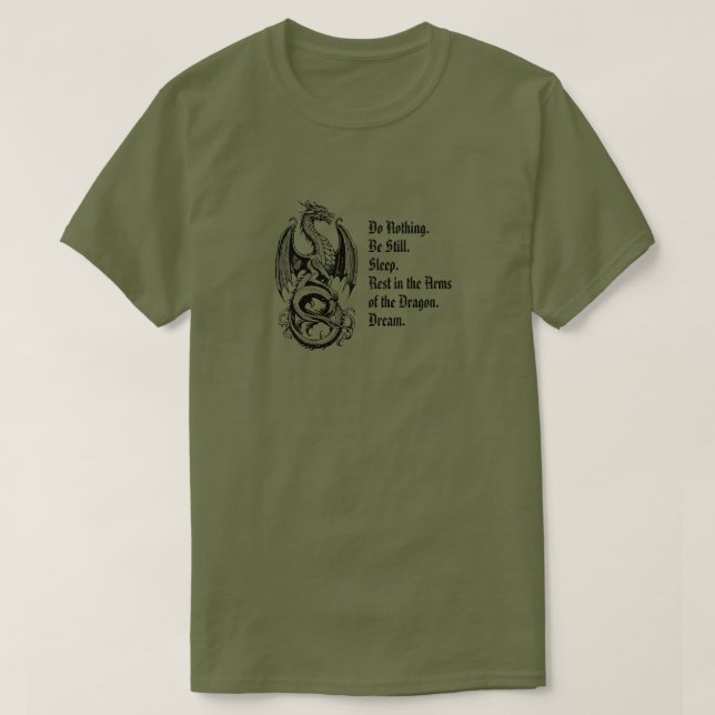 Rest in the Arms of the Dragon TShirt (Design Front)