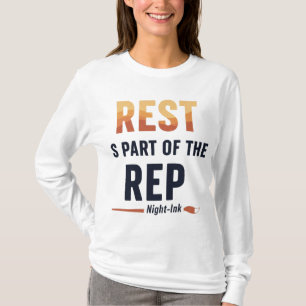 Rest Is Part of the Rep – Bold Night Ink T-Shirt