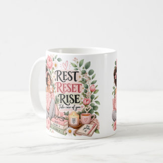 Rest Reset Rise Self Care Floral Mug