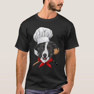 Restaurant Border Collie Chef Cook Kitchen Cooking T-Shirt