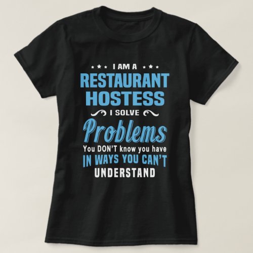 Restaurant Hostess T_Shirt