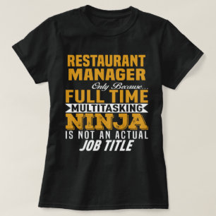 Restaurant Manager T-Shirt