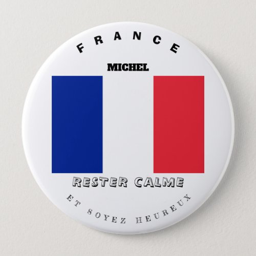 Rester Calme  French Flag Button