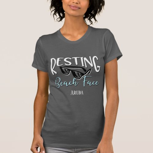 Resting Beach Face Aruba Humor on Dark Womens T_Shirt