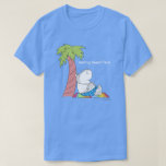 RESTING BEACH FACE belly button hippo Boynton T-Shirt<br><div class="desc">A breeze-caressed hippopotamus relaxes happily somewhere near the ocean. (Little kids may recognize the hippo from Belly Button Book,  "Where tons of hippos stand around/ In bathing suits too little/ Because they hope you will admire/ The button on their middle.")</div>