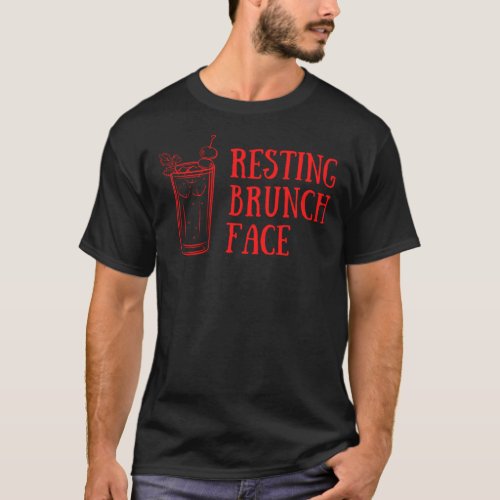 Resting Brunch Face _ Bloody Mary  Classic T_Shirt