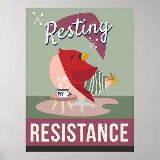 Resting Is My Resistance – Retro Style Print