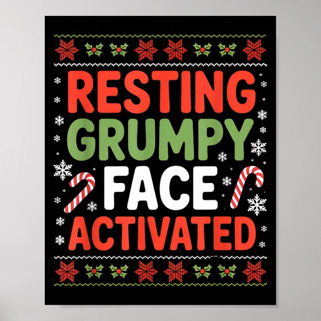 Resting Mpy Face Activated Funny Xmas Quote  Poster (Front)