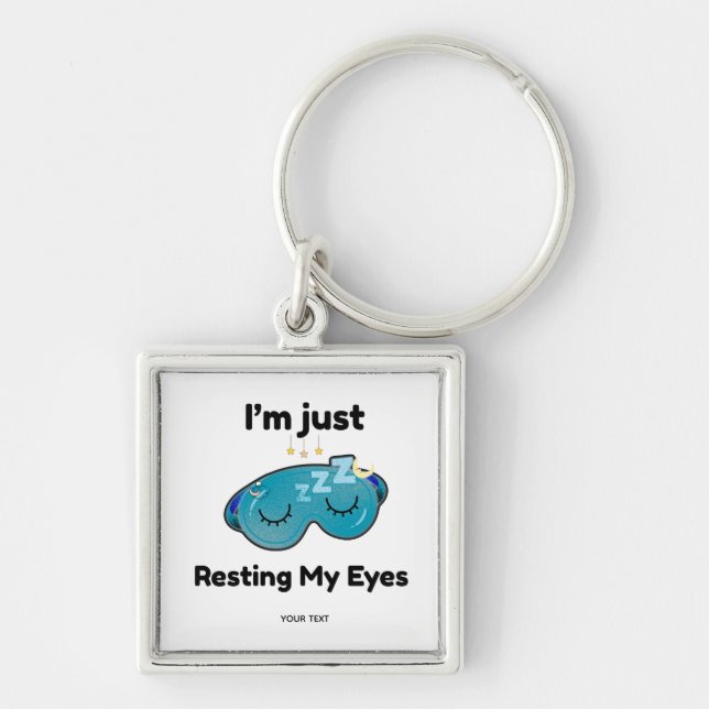 Resting My Eyes Custom Name Joke Personalized Keychain (Front)