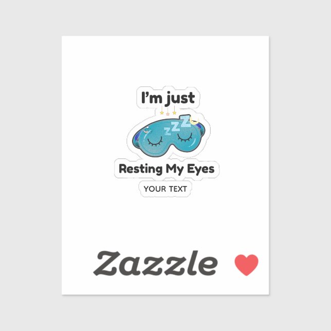 Resting My Eyes Custom Name Joke Personalized Sticker (Sheet)