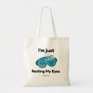 Resting My Eyes Custom Name Joke Personalized Tote Bag