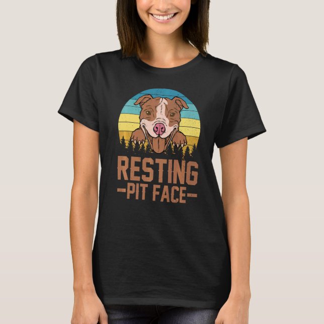 Resting Pit Face Cute Pitbull Face Pitbull Outfit  T-Shirt (Front)