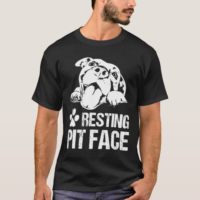 Resting Pit Face Funny Pittie Shirt Pitbull Meme C (Front)
