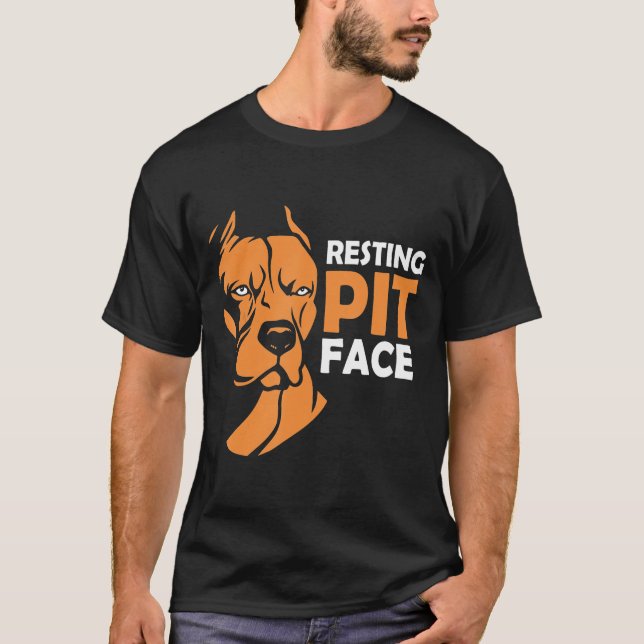 Resting Pit Face Pit Bull Pitbull T-Shirt (Front)