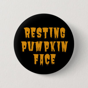 Resting Pumpkin Face - Funny Halloween 2022 Button